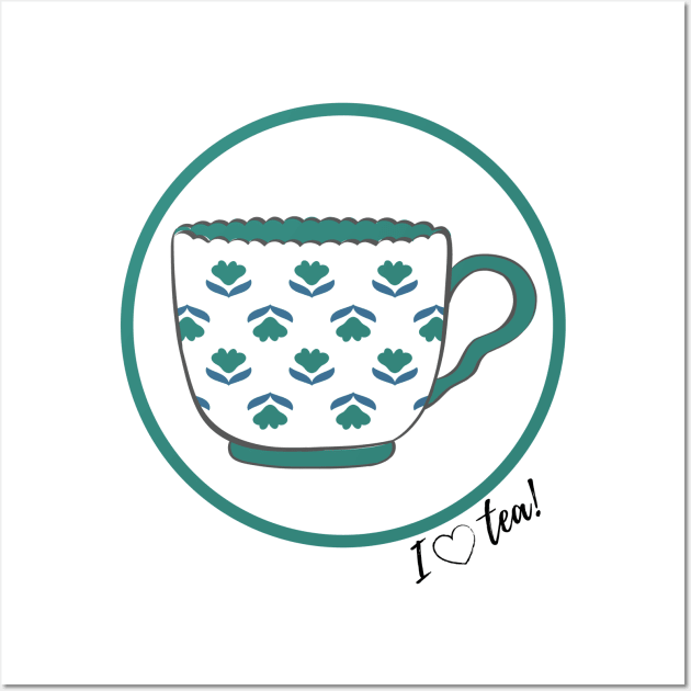 I love tea! Wall Art by svaria